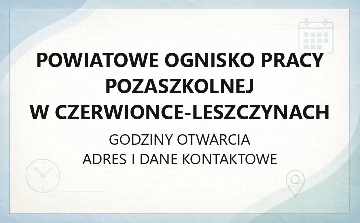 Powiatowe Ognisko Pracy Pozaszkolnej w Czerwionce-Leszczynach - kontakt, zapisy i oferta zajęć